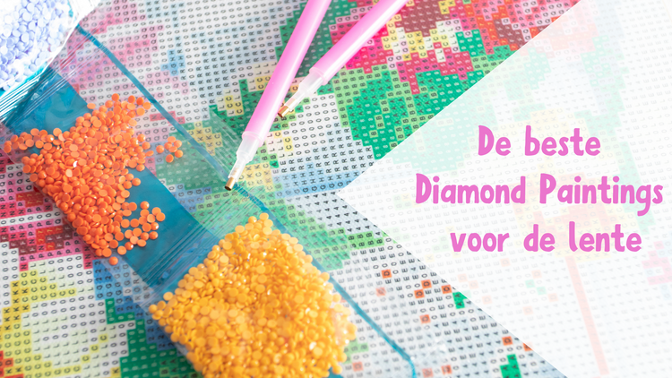 De beste Diamond Paintings voor de lente – Diamond Painting Planet