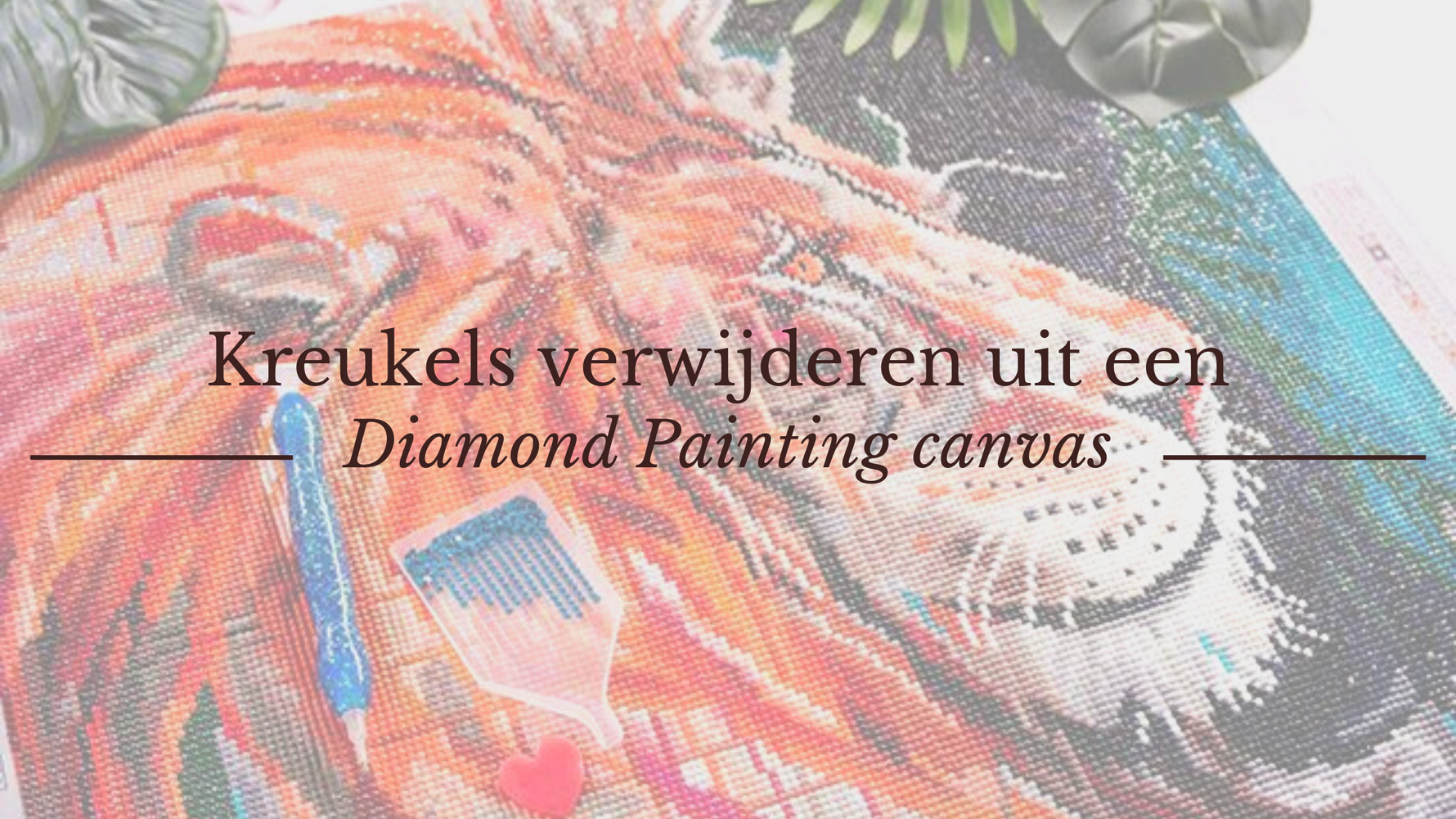 Kreukels verwijderen uit een Diamond Painting canvas Diamond Painting Planet