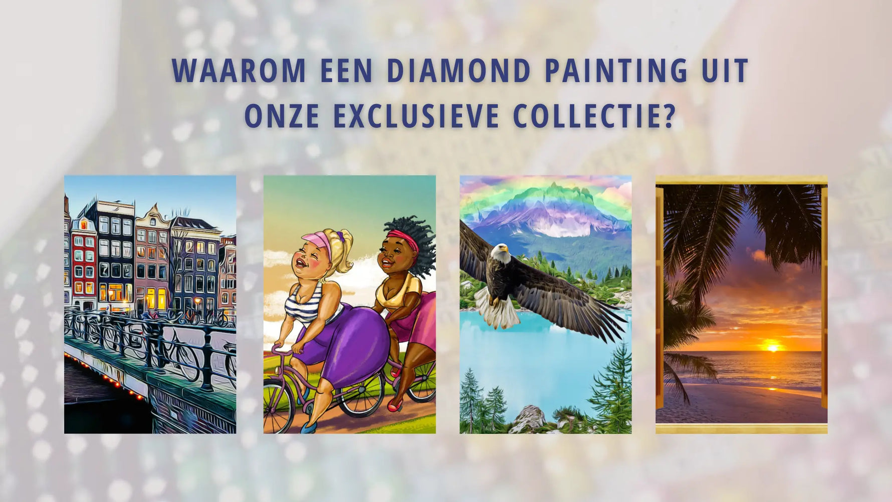 Waarom een Diamond Painting uit onze exclusieve collectie? Diamond Painting Planet