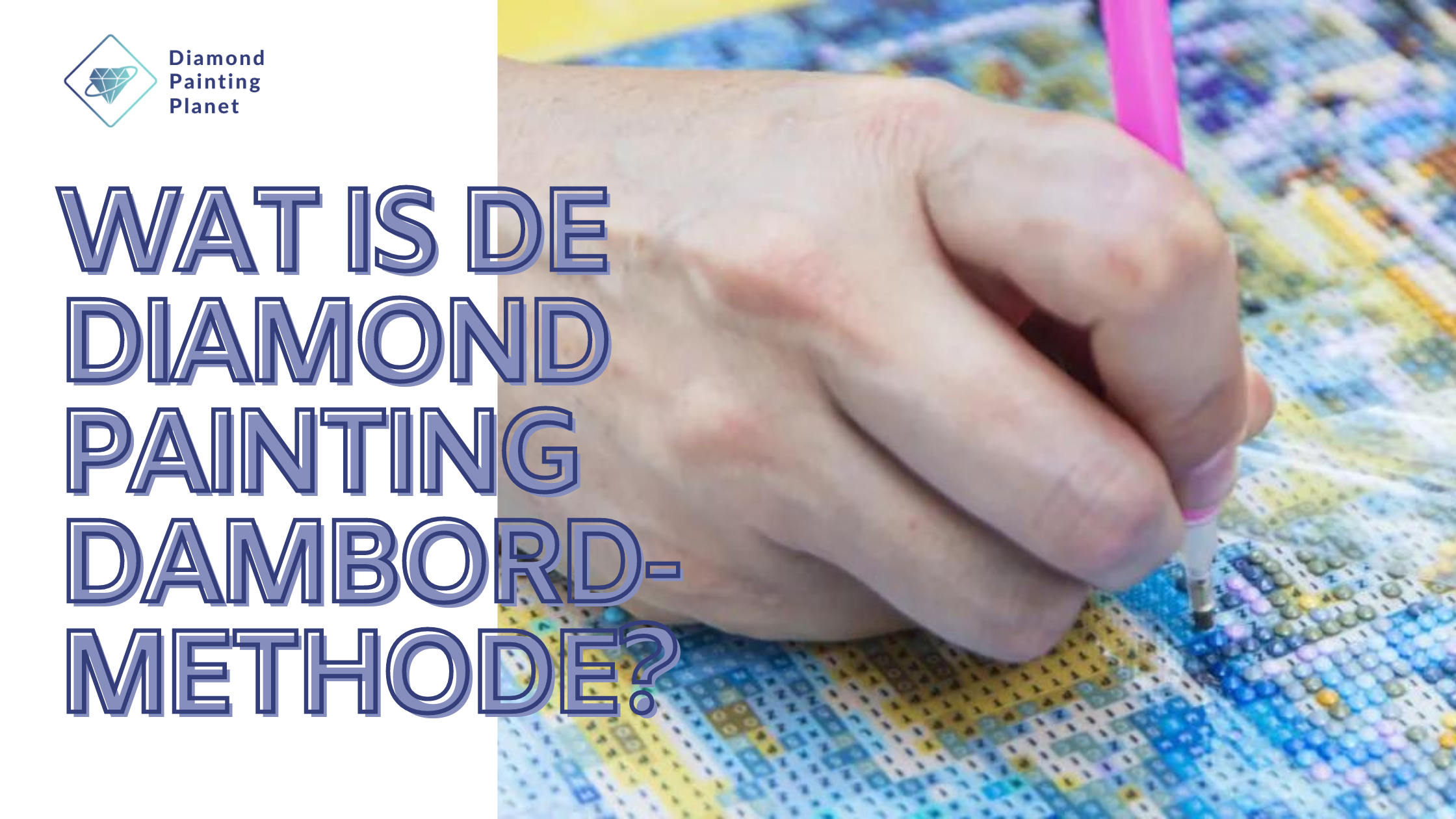 Wat is de Diamond Painting dambordmethode?